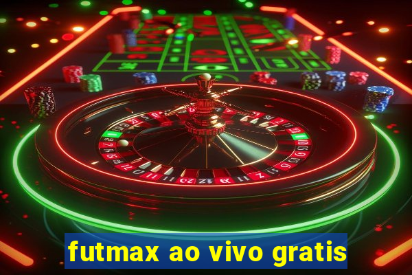 futmax ao vivo gratis